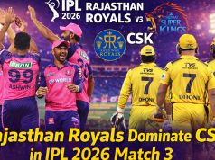 Rajasthan Royals Dominate CSK in IPL 2026 – Match 3 Highlights & Analysis