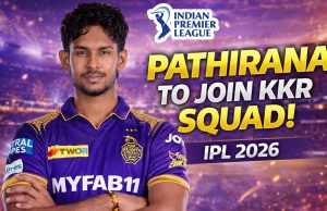 Matheesha Pathirana Set to Join KKR After Receiving NOC