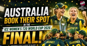 Australia storm into ICC Women’s T20 World Cup 2026 Final With Dominant Display