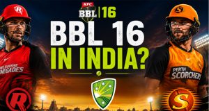 Chennai to host BBL 2026 opener? – BBL16